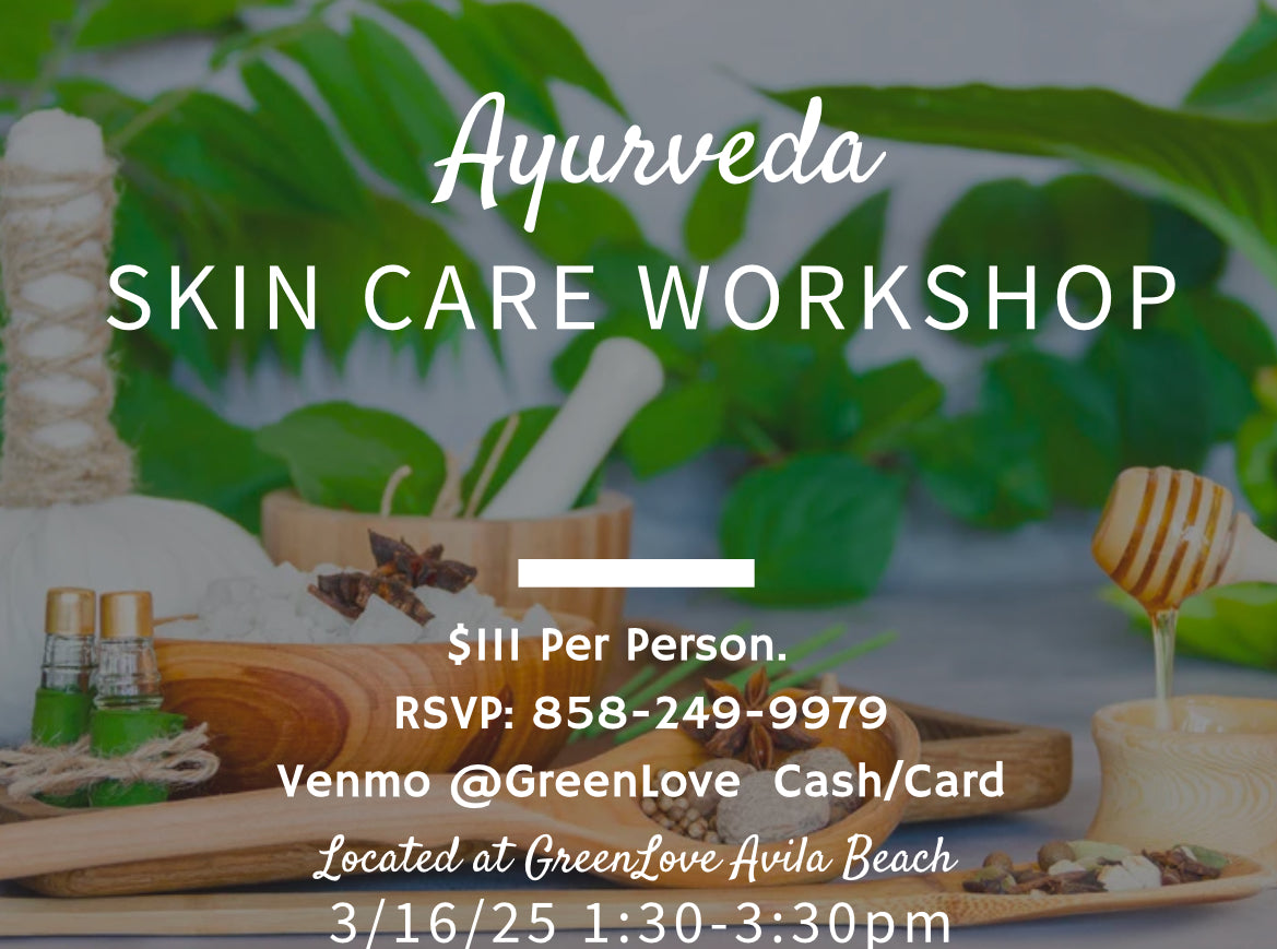 Ayurveda Skin Care Workshop